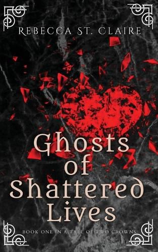 Cover image for Ghosts of Shattered Lives