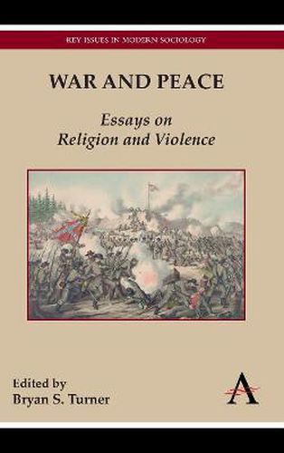 Cover image for War and Peace: Essays on Religion and Violence