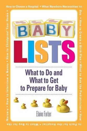 Cover image for Baby Lists: What to Do and What to Get to Prepare for Baby