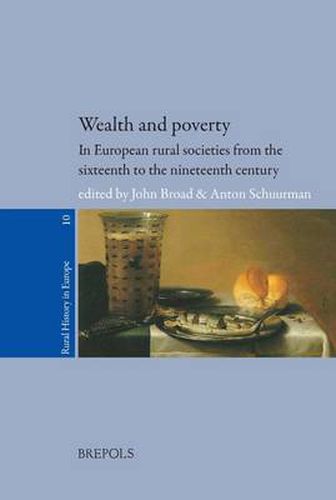 Cover image for Wealth and Poverty in European Rural Societies from the Sixteenth to Nineteenth Century