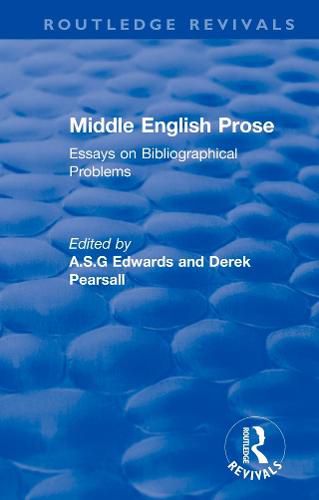 Cover image for Middle English Prose: Essays on Bibliographical Problems