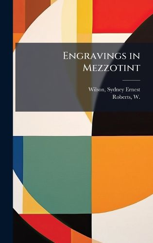 Cover image for Engravings in Mezzotint