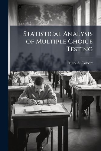 Cover image for Statistical Analysis of Multiple Choice Testing