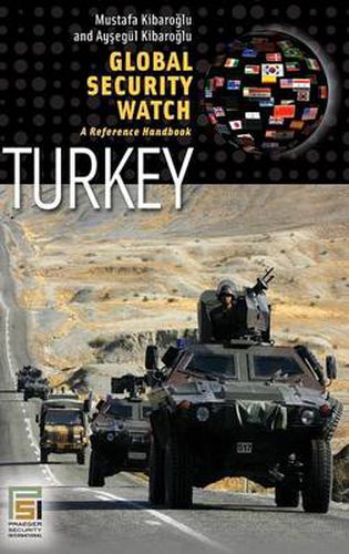 Cover image for Global Security Watch-Turkey: A Reference Handbook