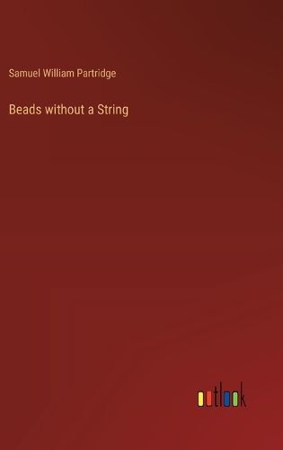 Beads without a String