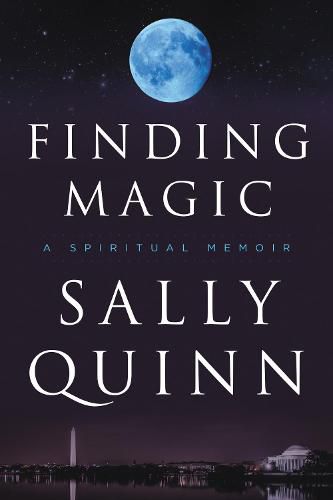 Cover image for Finding Magic: A Spiritual Memoir