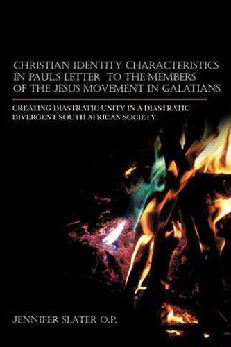 Cover image for Christian Identity Characteristics in Paul's Letter to the Members of the Jesus Movement in Galatians