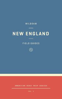 Cover image for Wildsam Field Guides: New England