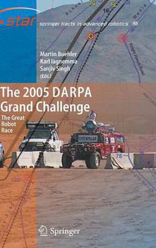 Cover image for The 2005 DARPA Grand Challenge: The Great Robot Race