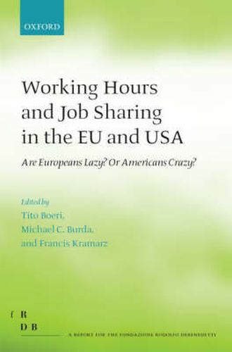 Cover image for Working Hours and Job Sharing in the EU and USA: Are Europeans Lazy? or Americans Crazy?