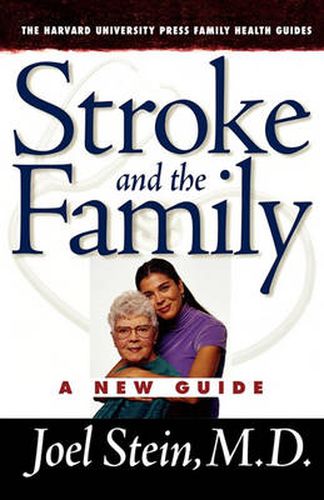 Cover image for Stroke and the Family: A New Guide