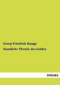 Cover image for Staatliche Theorie des Geldes