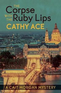 Cover image for The Corpse with the Ruby Lips