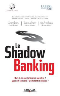 Cover image for Le Shadow banking