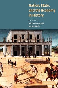 Cover image for Nation, State and the Economy in History