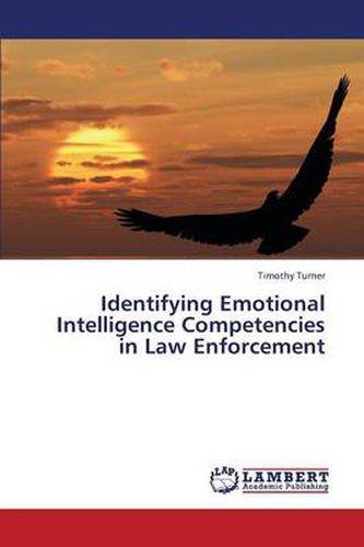 Identifying Emotional Intelligence Competencies in Law Enforcement