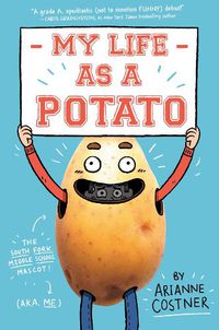 Cover image for My Life as a Potato