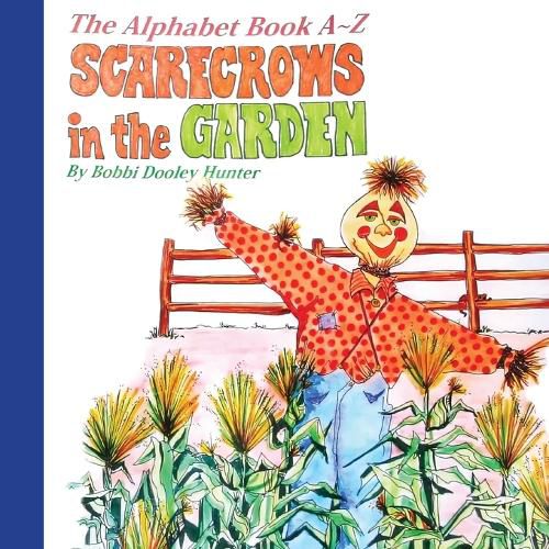 Cover image for Scarecrows in the Garden