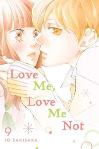 Cover image for Love Me, Love Me Not, Vol. 9