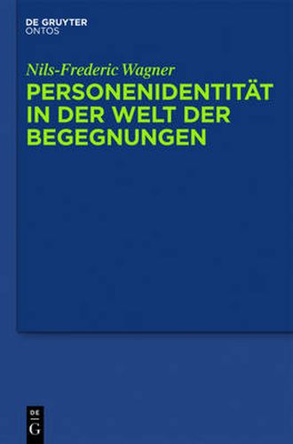 Cover image for Personenidentitat in der Welt der Begegnungen