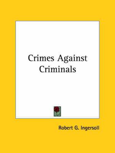 Cover image for Crimes Against Criminals