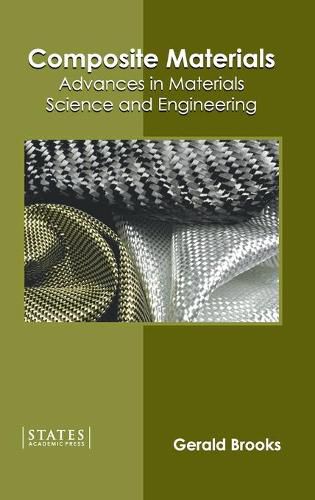 Cover image for Composite Materials: Advances in Materials Science and Engineering