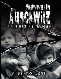 Cover image for Survival in Auschwitz