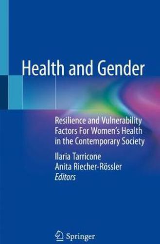 Cover image for Health and Gender: Resilience and Vulnerability Factors For Women's Health in the Contemporary Society