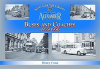 Cover image for Buses and Coaches of Walter Alexander & Sons 1955-1956