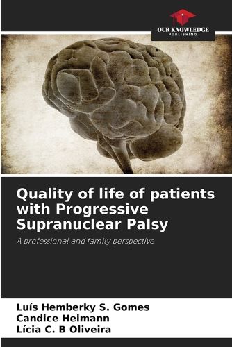 Cover image for Quality of life of patients with Progressive Supranuclear Palsy