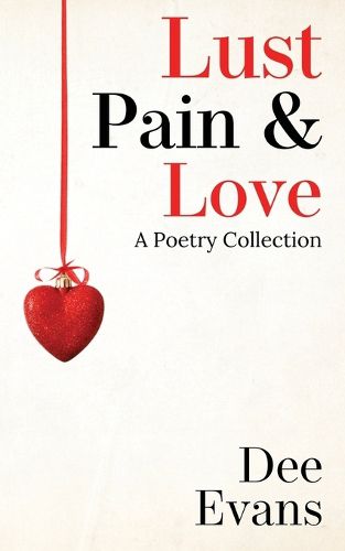 Cover image for Lust, Pain & Love