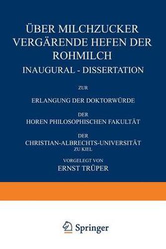 UEber Milchzucker Vergarende Hefen Der Rohmilch