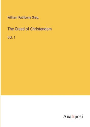 The Creed of Christendom