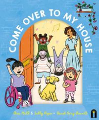 Cover image for Come Over to My House