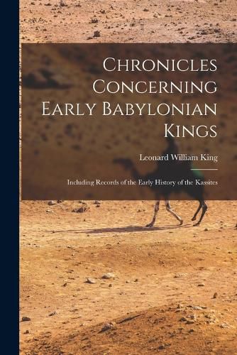 Cover image for Chronicles Concerning Early Babylonian Kings