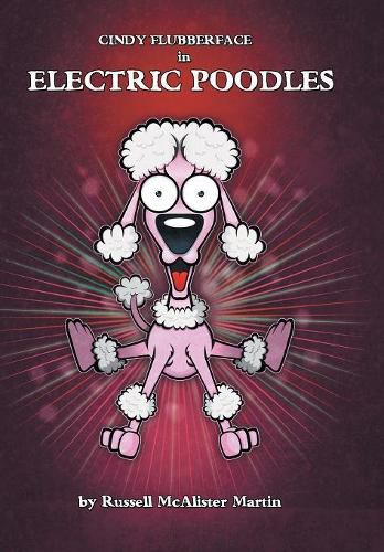 Cindy Flubberface in Electric Poodles