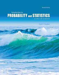 Cover image for Introduction to Probability and Statistics in the Life Sciences