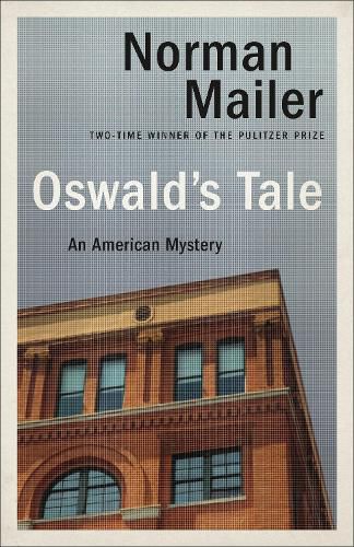 Oswald's Tale: An American Mystery