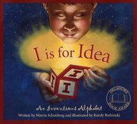 Cover image for I Is for Idea: An Inventions Alphabet