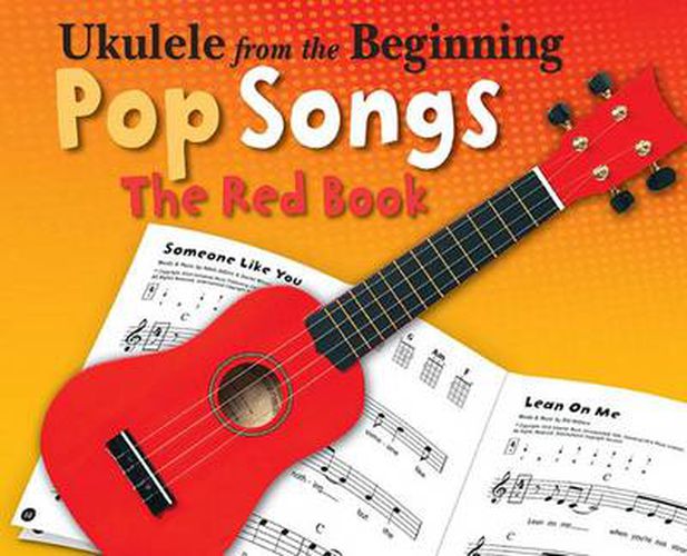 Cover image for Ukulele From The Beginning Pop Songs (Red Book)