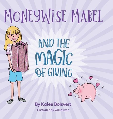 Cover image for Moneywise Mabel and the Magic of Giving