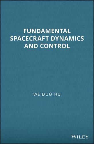 Cover image for Fundamental Spacecraft Dynamics and Control