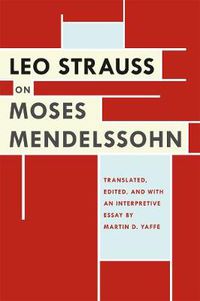 Cover image for Leo Strauss on Moses Mendelssohn