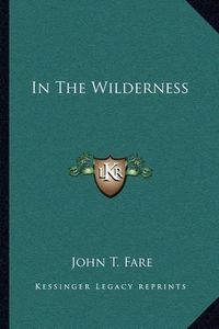 Cover image for In the Wilderness