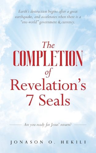 Cover image for The COMPLETION of Revelation's 7 Seals