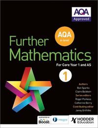 Cover image for AQA A Level Further Mathematics Core Year 1 (AS)