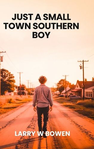 Cover image for Just a Small Town Southern Boy