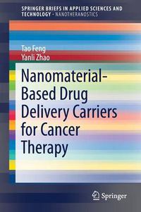 Cover image for Nanomaterial-Based Drug Delivery Carriers for Cancer Therapy