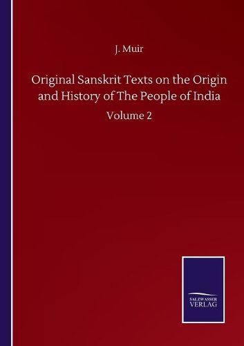 Original Sanskrit Texts on the Origin and History of The People of India