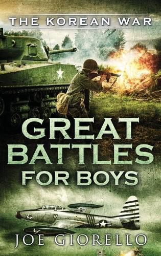 Cover image for Great Battles for Boys The Korean War: The Korean War